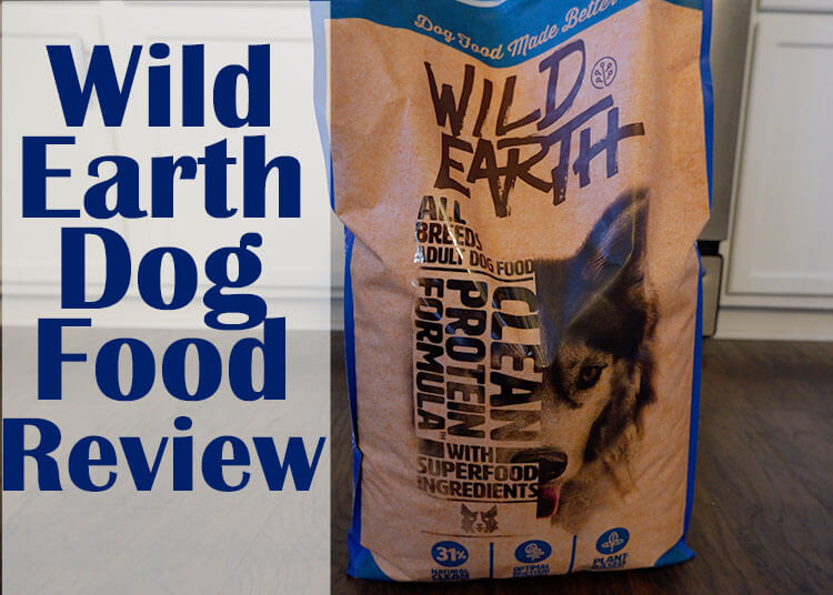 Wild Earth Dog Food Review 2021 Pup Junkies